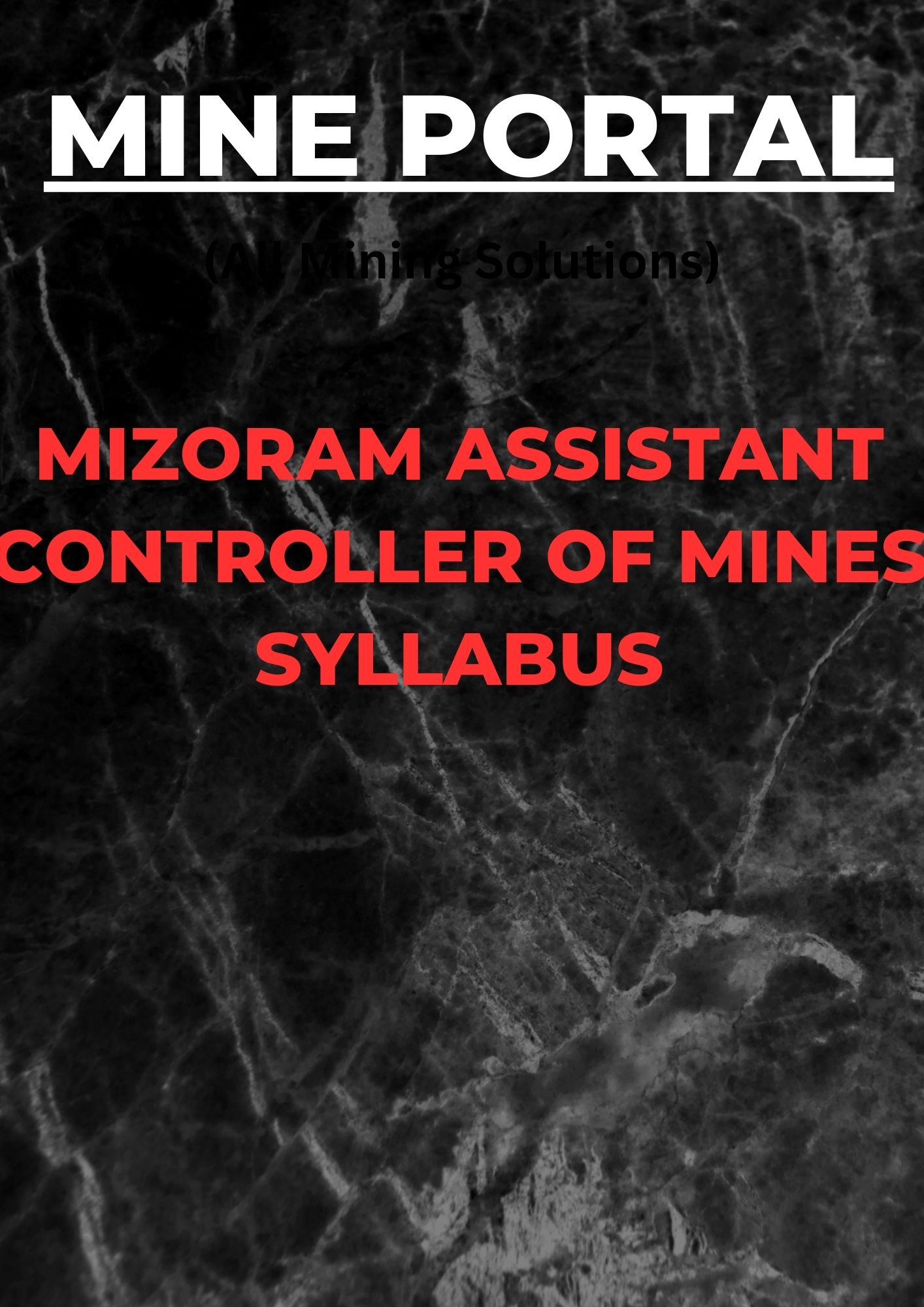 MIZORAM ASSISTANT CONTROLLER OF MINES