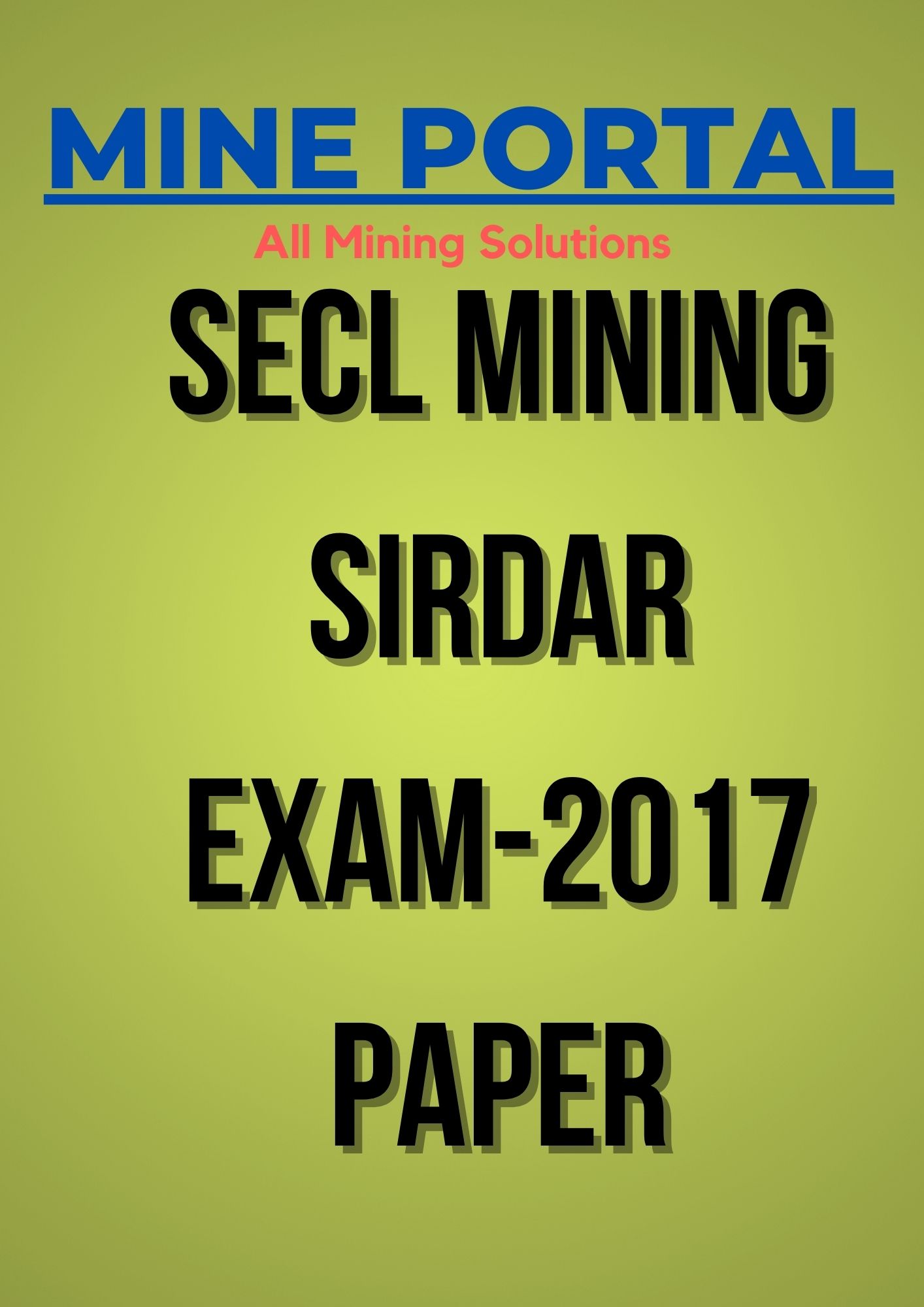 SECL MINING SIRDAR EXAM-2017 PAPER