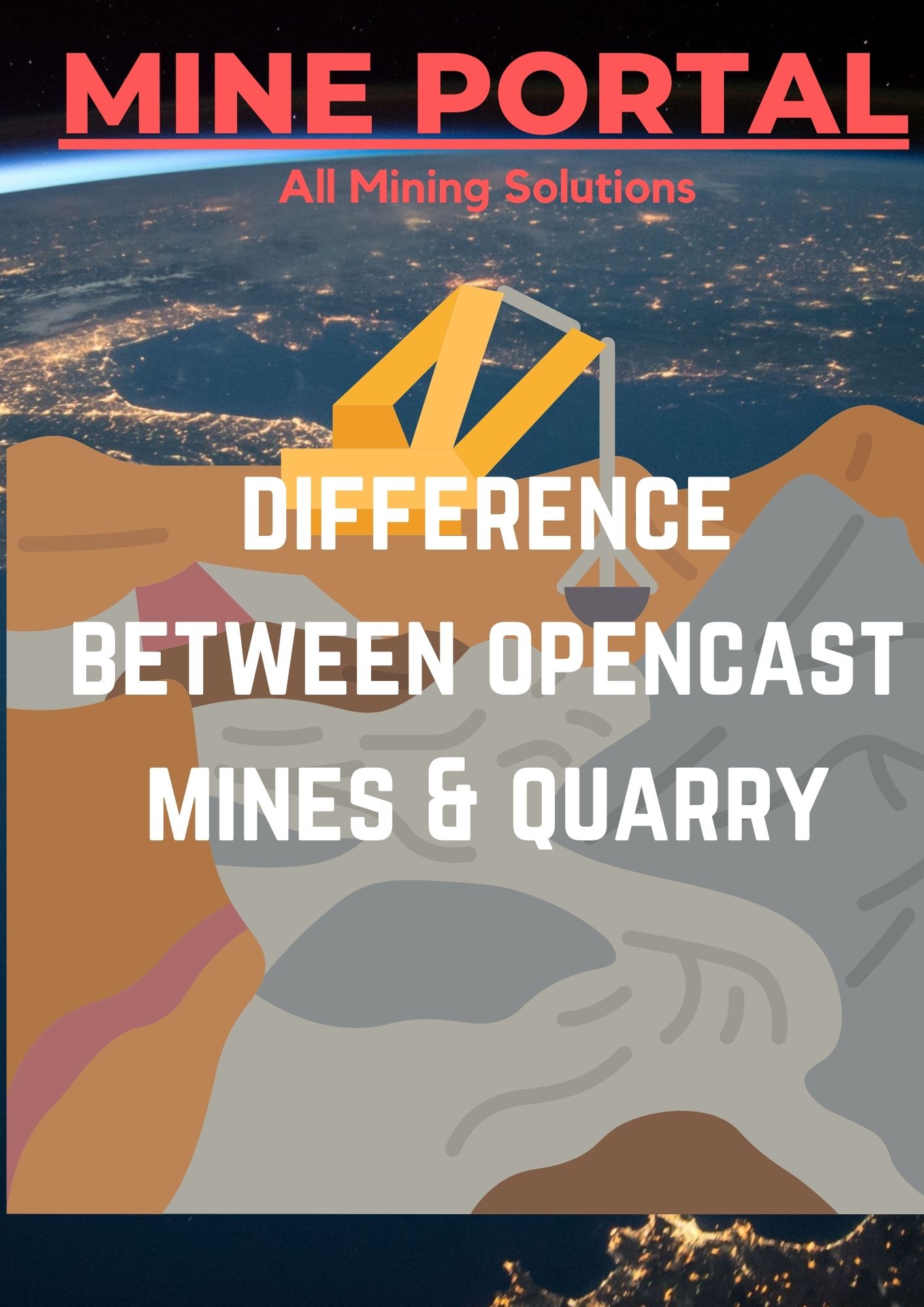 DIFFERENCE BETWEEN OPEN CAST MINE & QUARRY