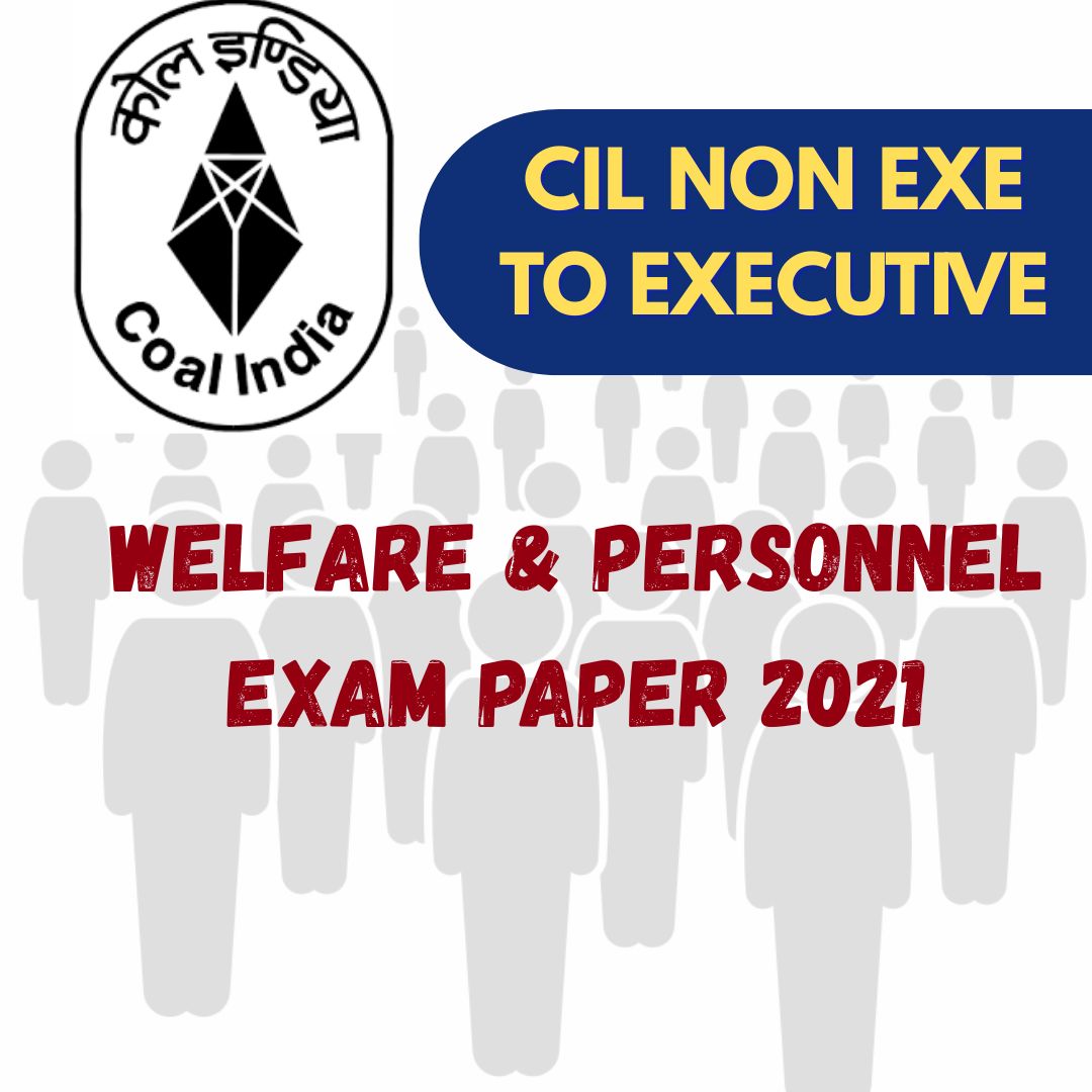 cil-non-exe-to-exe-welfare-andamp-personnel-exam-paper-2021