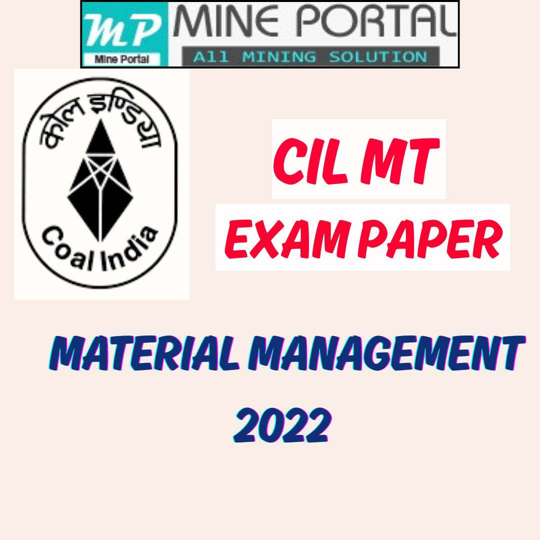 CIL MT MATERIAL MANAGEMENT 2022 EXAM PAPER WITH ANSWER KEY