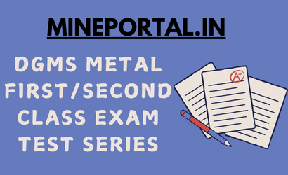 DGMS METAL FIRST/SECOND CLASS EXAM TEST SERIES