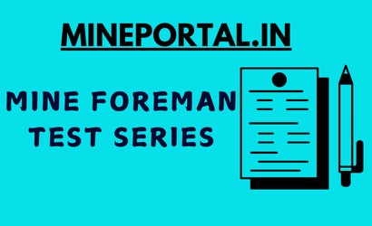 MINE FOREMAN TEST SERIES