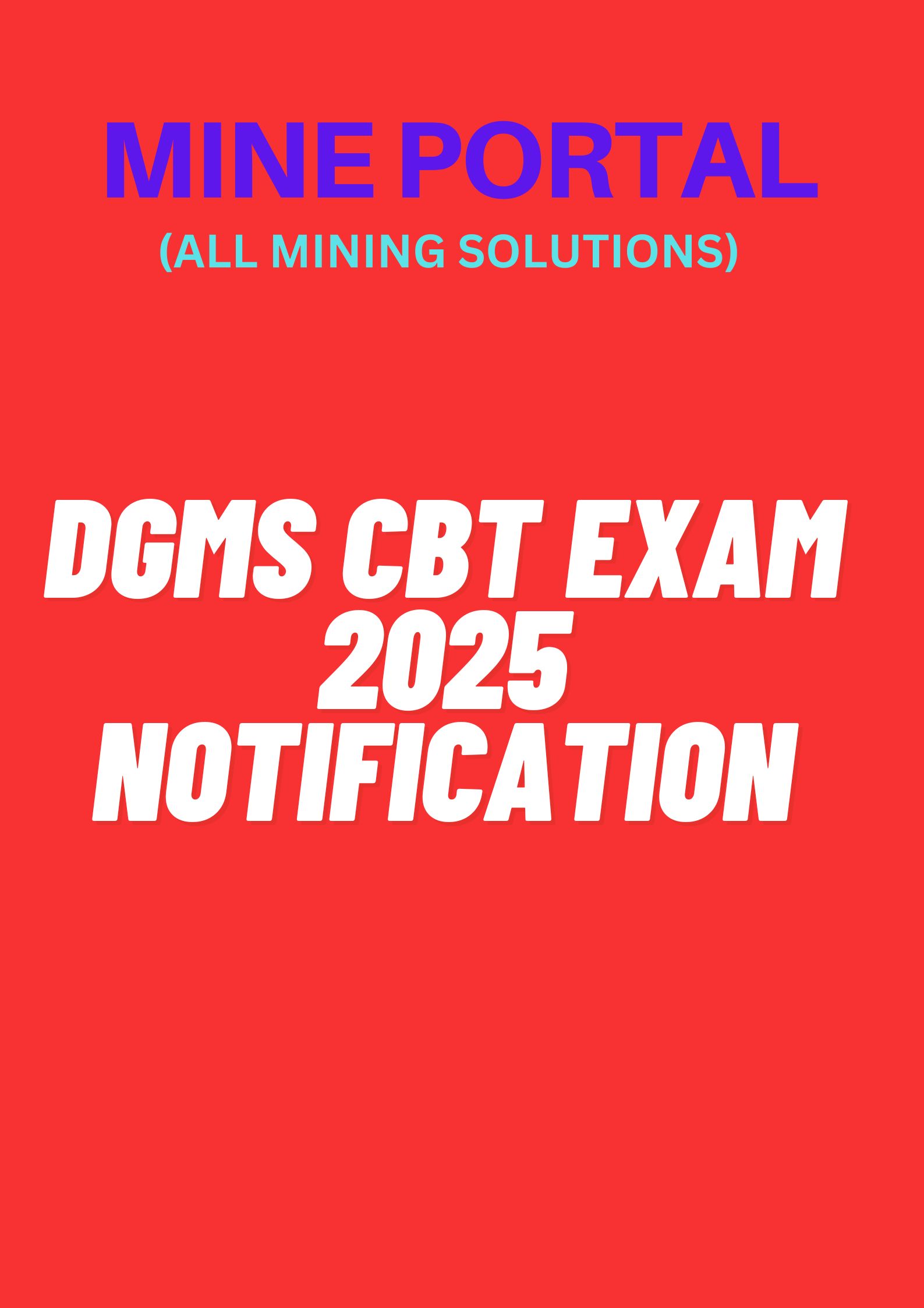 dgms-cbt-2025-notification-and-schedule