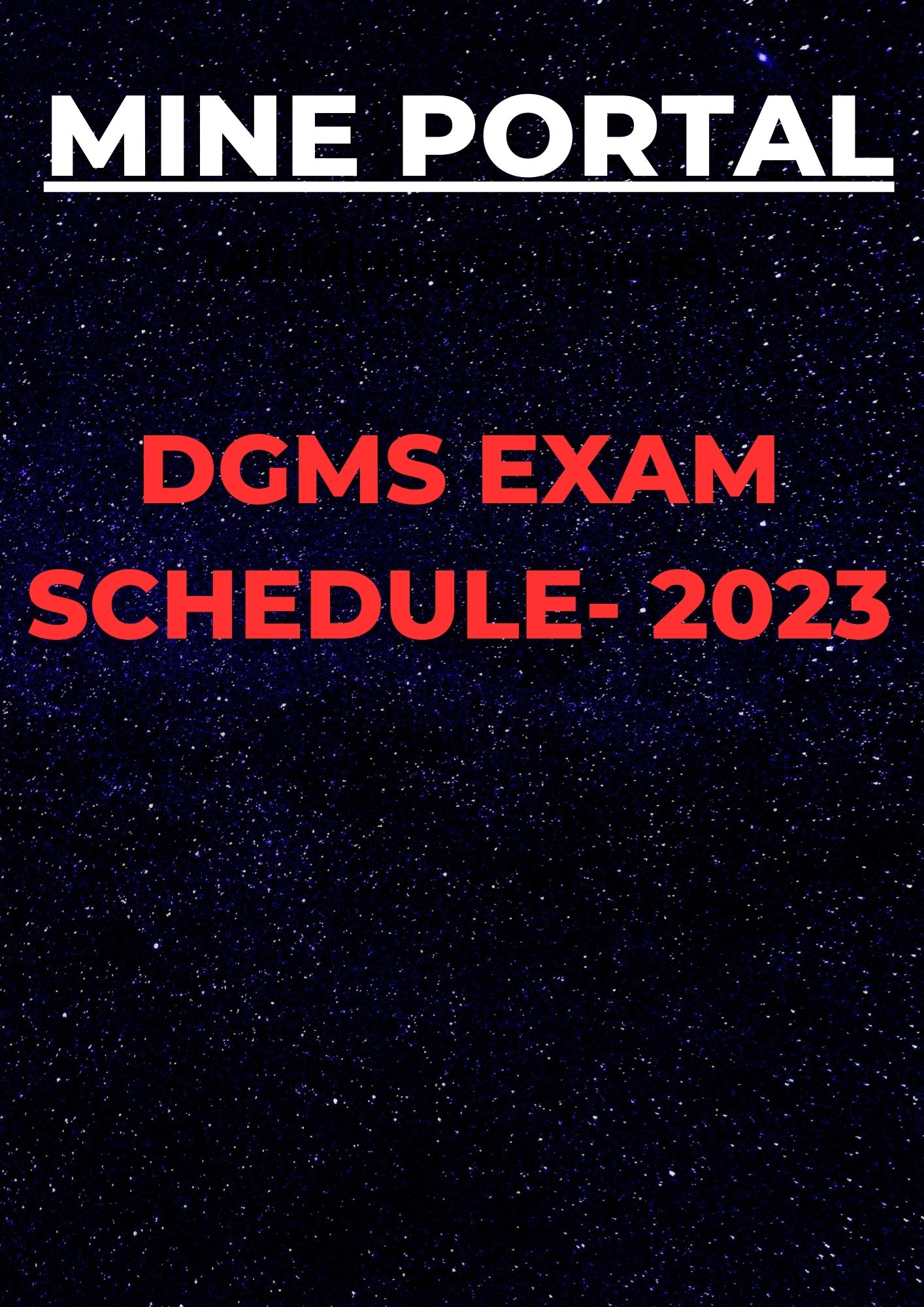 DGMS EXAM -2023 SCHEDULE