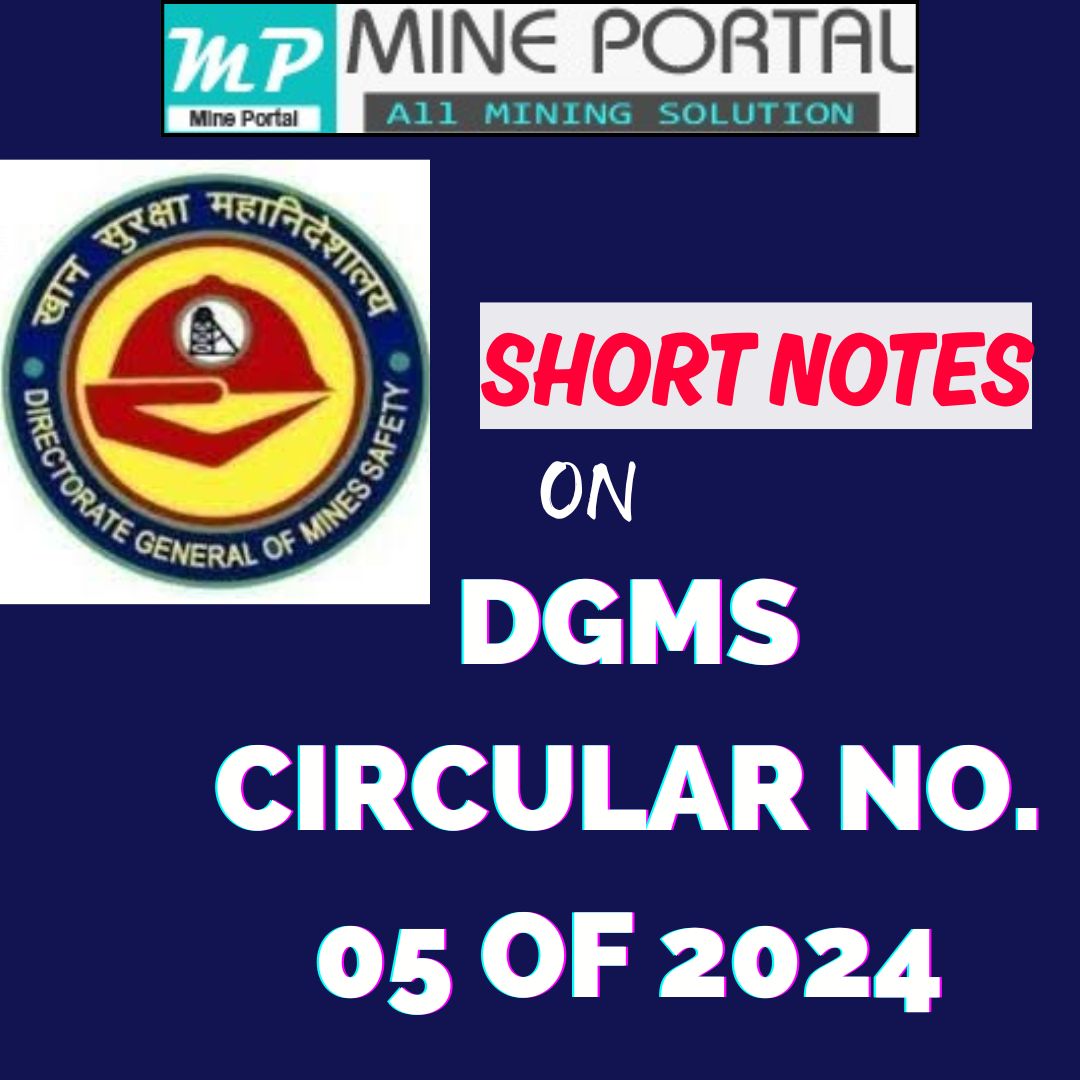 SHORT NOTES ON DGMS Circular No. 05 of 2024