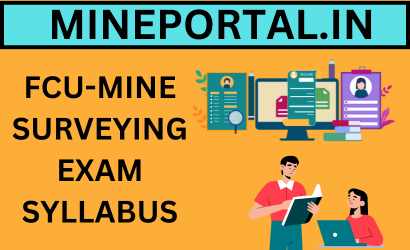 FCU-MINE SURVEYING EXAM SYLLABUS