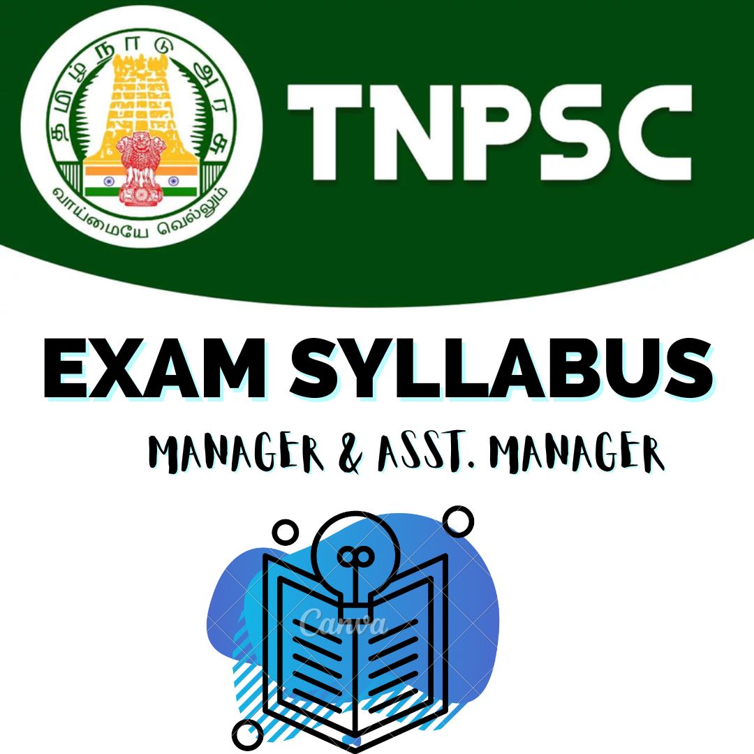 TNPSC SYLLABUS FOR MANAGER & ASST. MANAGER