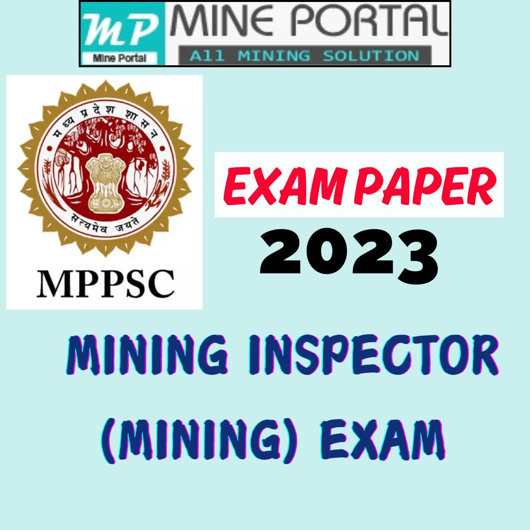 MPPSC PAPER MINING INSPECTOR (MINING) EXAM 2023
