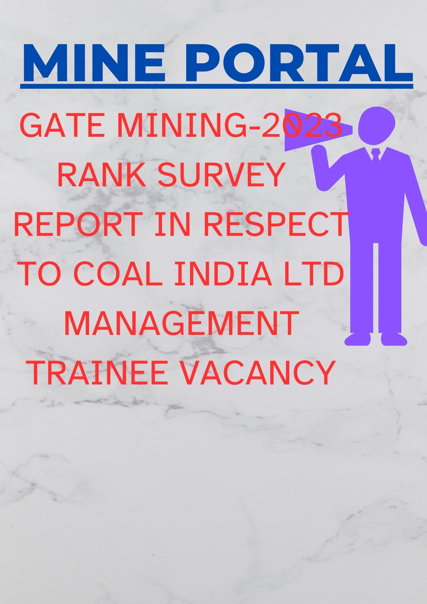 GATE-2023 SURVEY REPORT IN RESPECT TO COAL INDIA MANAGEMENT TRAINEE 2023 VACANCY