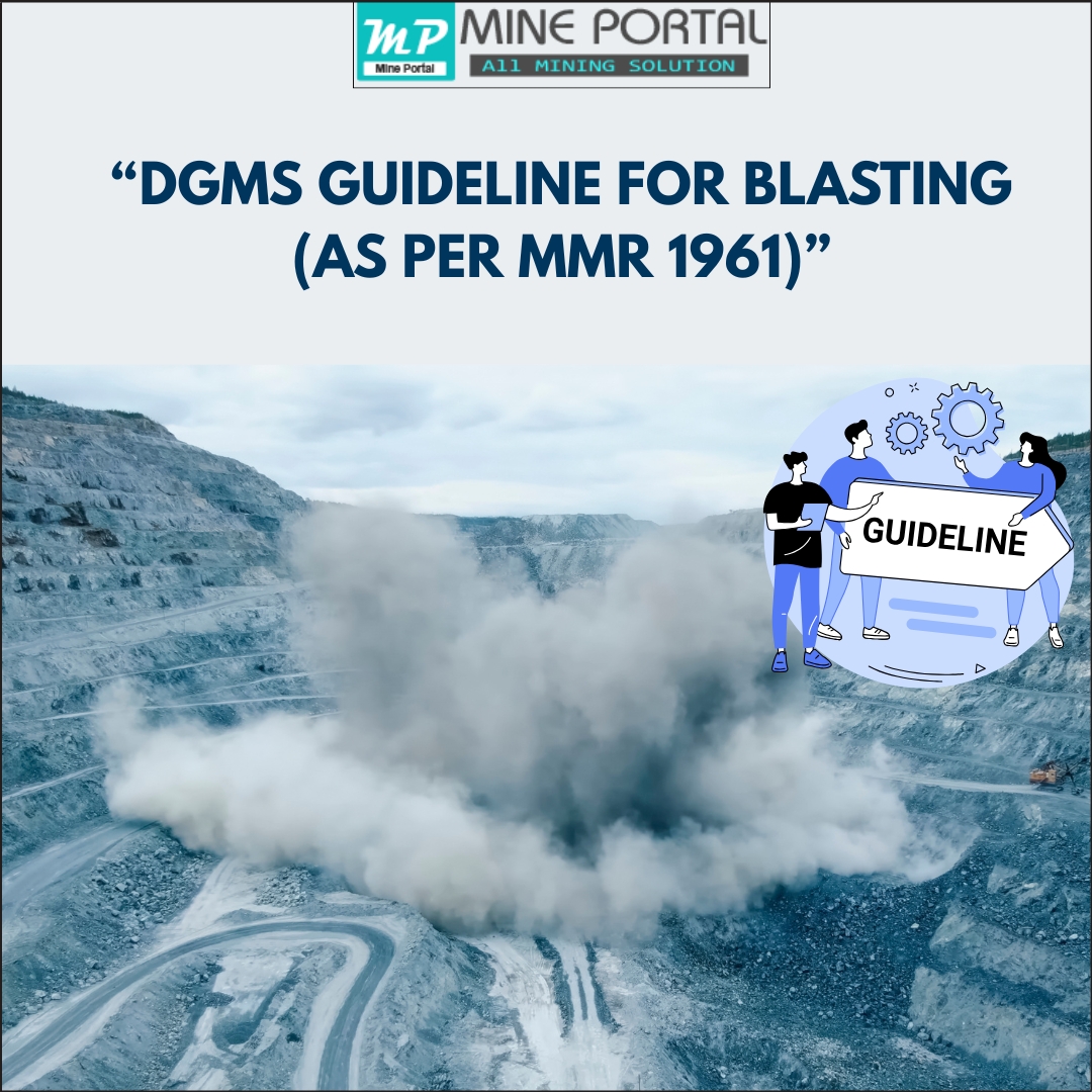 dgms-guideline-for-blasting-as-per-mmr-1961