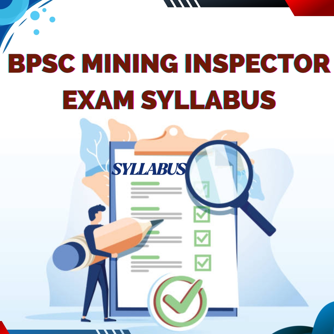bpsc-mining-inspector-exam-syllabus