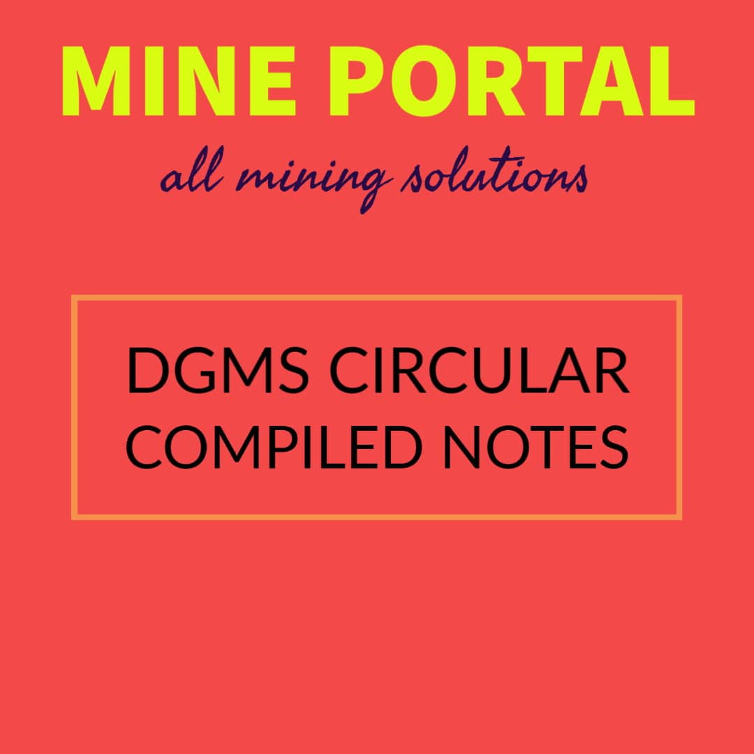 QUICK REVISION NOTES ON DGMS CIRCULARS-2019